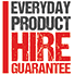 Everyday Product Hire Guarantee